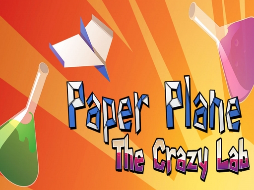 Paper Plane : The Crazy Lab